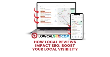 Local Reviews and Their Impact on SEO: Boost Your Local Visibility