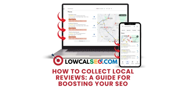 How to Collect Local Reviews: A Guide for Boosting Your SEO
