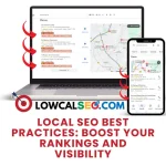 Local SEO Best Practices: Boost Your Rankings and Visibility
