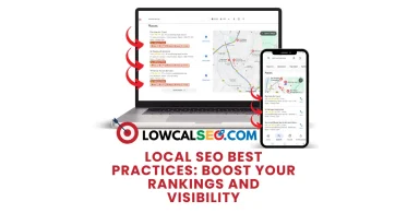 Local SEO Best Practices: Boost Your Rankings and Visibility
