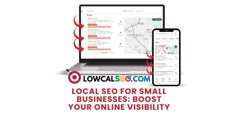 Local SEO for Small Businesses: Boost Your Online Visibility