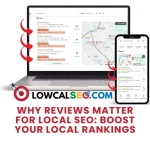 Why Reviews Matter for Local SEO: Boost Your Local Rankings