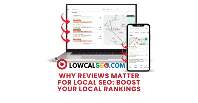 Why Reviews Matter for Local SEO: Boost Your Local Rankings